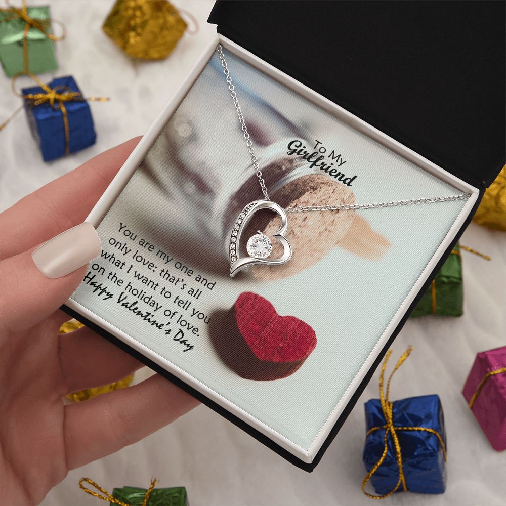 To My Girlfriend, You Are My One & Only Love - Forever Love Necklace - Gift for Girlfriend