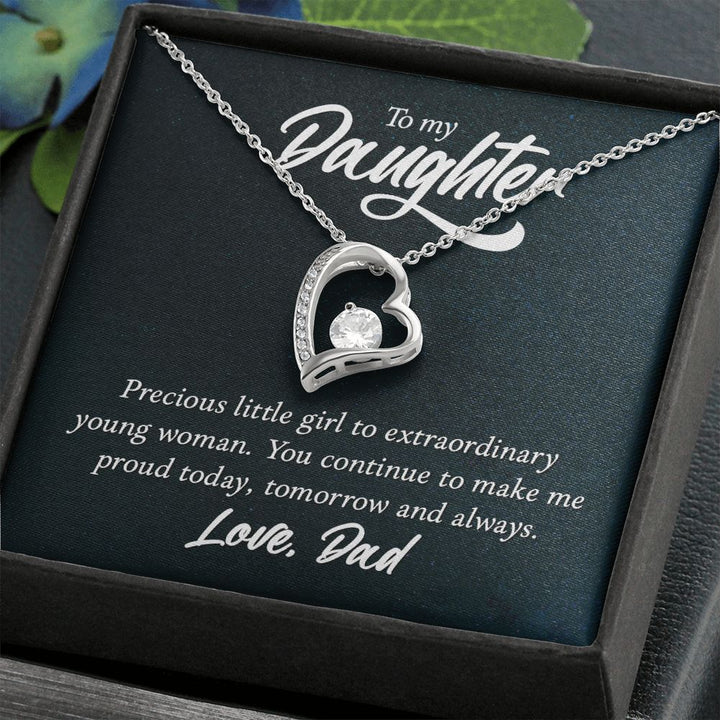 To My Daughter, Precious Little Girl To Extraordinary Young Woman - Forever Love Necklace – Gift for Daughter