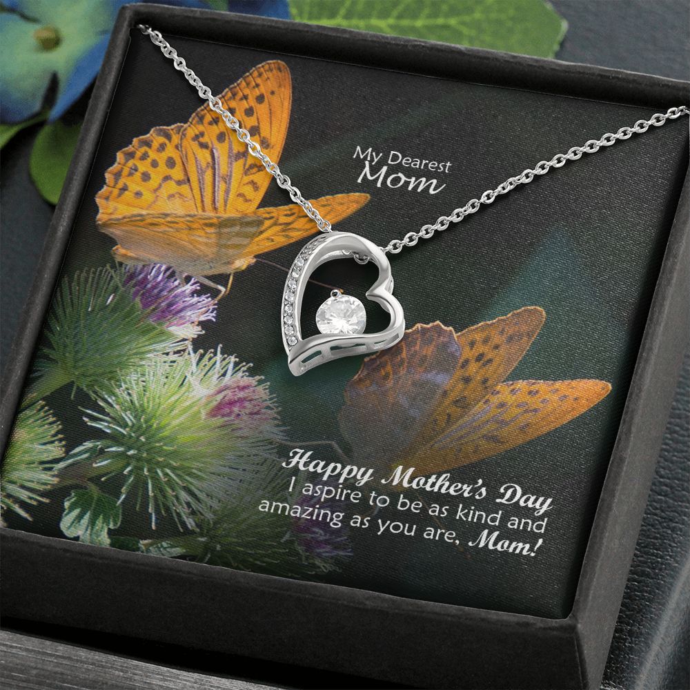 Happy Mother's Day - I Aspire To Be As Kind & Amazing As You Are, Mom! - Forever Love Necklace - Gift for Mom