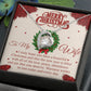 To My Wife, I Truly Hope You Have A Beautiful Christmas - Forever Love Necklace - Gift for Wife