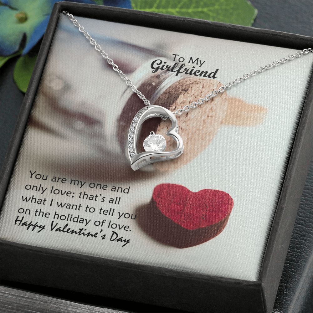 To My Girlfriend, You Are My One & Only Love - Forever Love Necklace - Gift for Girlfriend