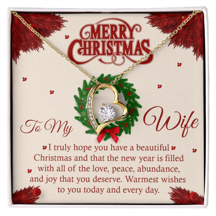To My Wife, I Truly Hope You Have A Beautiful Christmas – Forever Love Necklace – Gift for Wife