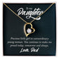 To My Daughter, Precious Little Girl To Extraordinary Young Woman - Forever Love Necklace - Gift for Daughter
