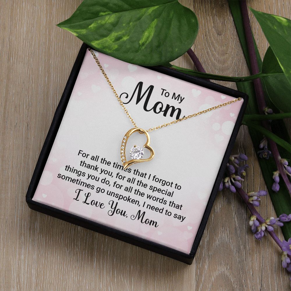 To My Mom, I Love You - Forever Love Necklace – Gift for Mom