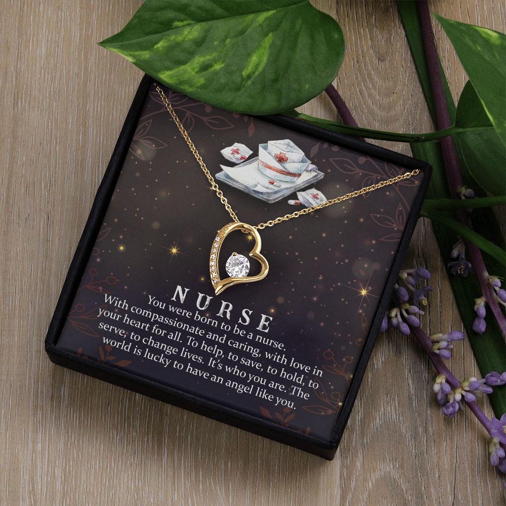 Daughter Nurse, You Were Born To Be A Nurse – Forever Love Necklace – Gift for Daughter