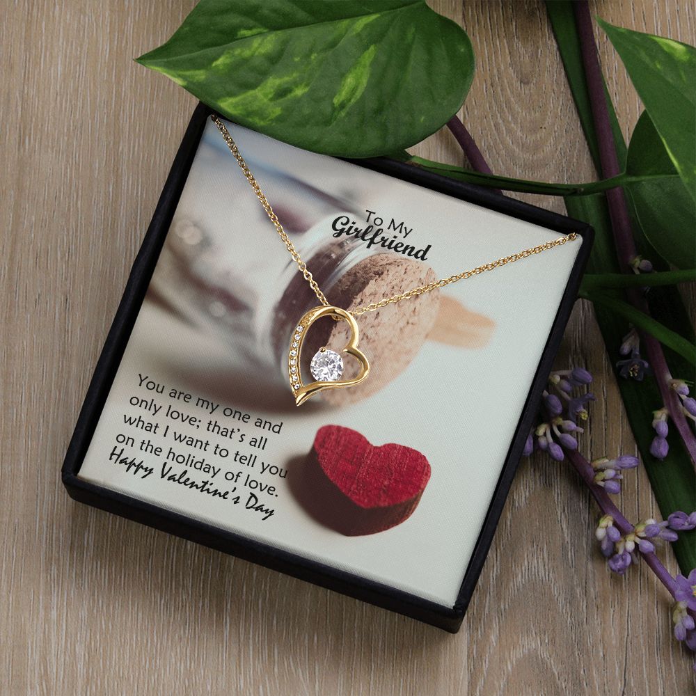 To My Girlfriend, You Are My One & Only Love - Forever Love Necklace - Gift for Girlfriend