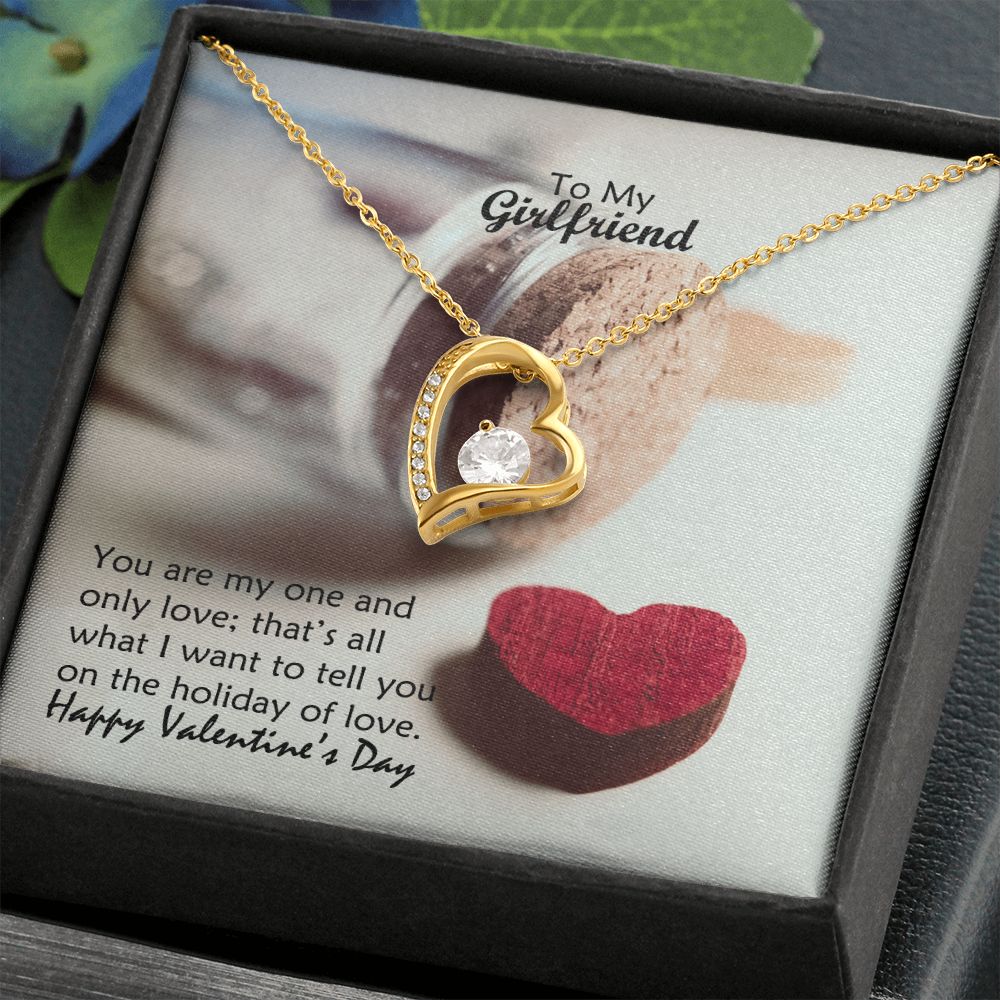 To My Girlfriend, You Are My One &amp; Only Love - Forever Love Necklace - Gift for Girlfriend