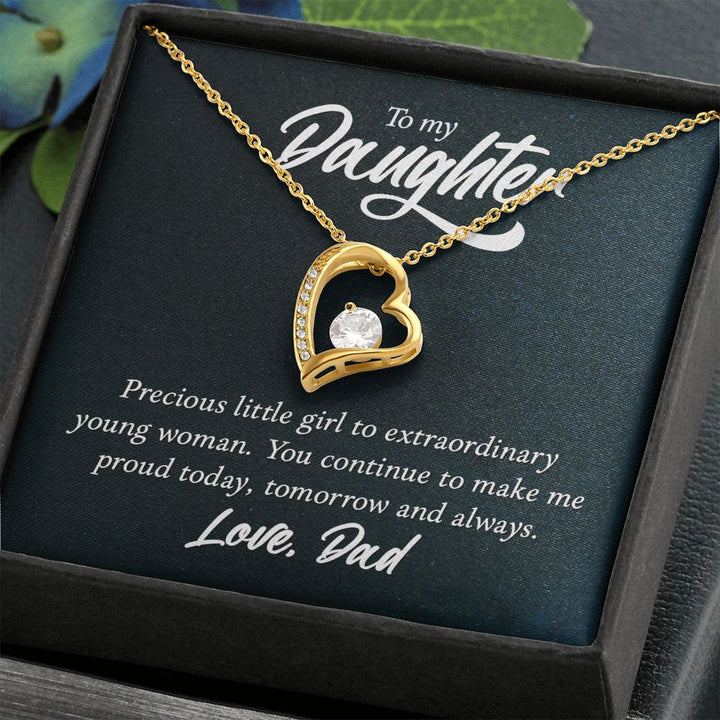 To My Daughter, Precious Little Girl To Extraordinary Young Woman - Forever Love Necklace – Gift for Daughter