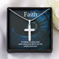 Faith is taking the first step even when you don't see the whole staircase - Stainless Steel Cross Necklace - Gift for Him - Gift for Her