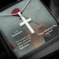 To My Soulmate, I'm So Glad You Chose Me To Be Your Forever Valentine - Stainless Cross Necklace with Message Card - Gift for Him