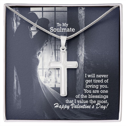 To My Soulmate, You Are One of The Blessings That I Value The Most - Stainless Cross Necklace with Message Card - Gift for Him