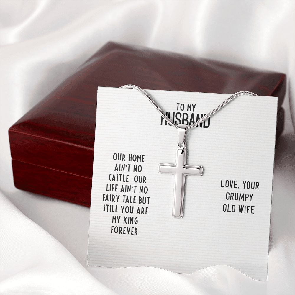 To My Husband, You Are My King Forever - Stainless Steel Cross Necklace - Gift for Husband