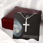 To My Dad, Thank You For Everything You've Taught Me - Stainless Cross Necklace - Gift for Dad