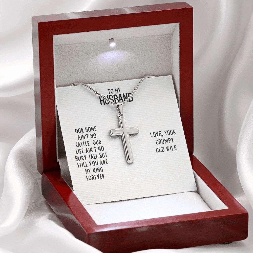 To My Husband, You Are My King Forever - Stainless Steel Cross Necklace - Gift for Husband