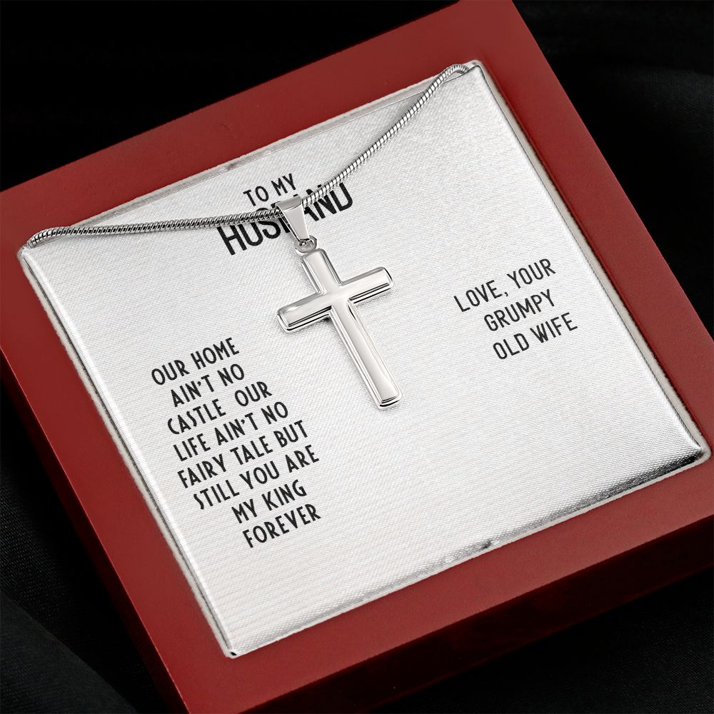 To My Husband, You Are My King Forever - Stainless Steel Cross Necklace - Gift for Husband