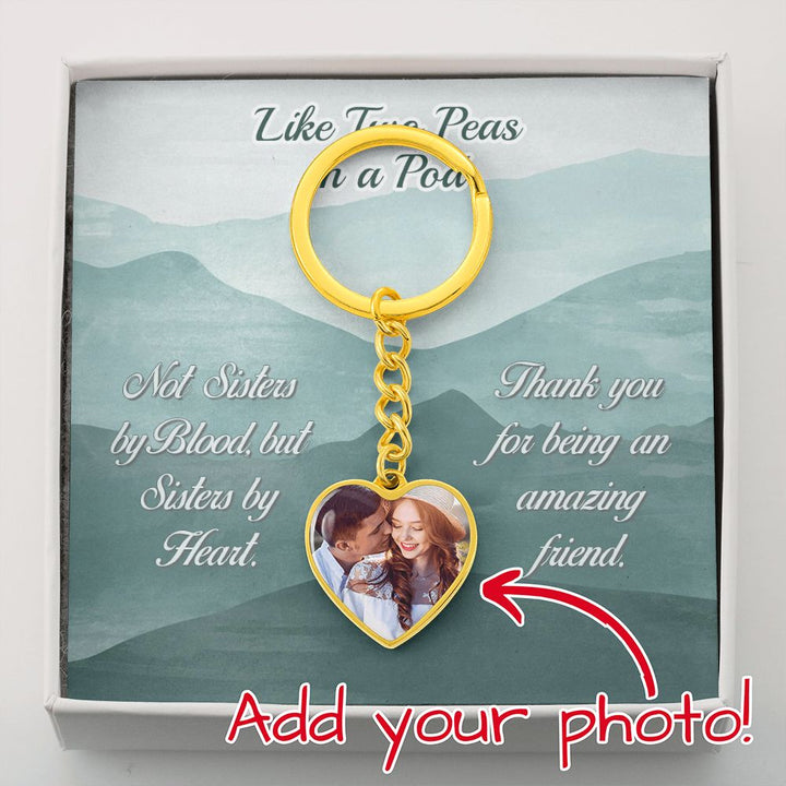 Friend, Not Sisters by Blood, but Sisters by Heart Heart Photo Keychain – Gift for Friend