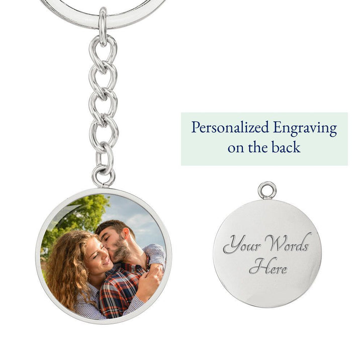 Honey, Drive Safe Circle Photo Keychain – Gift for Wife